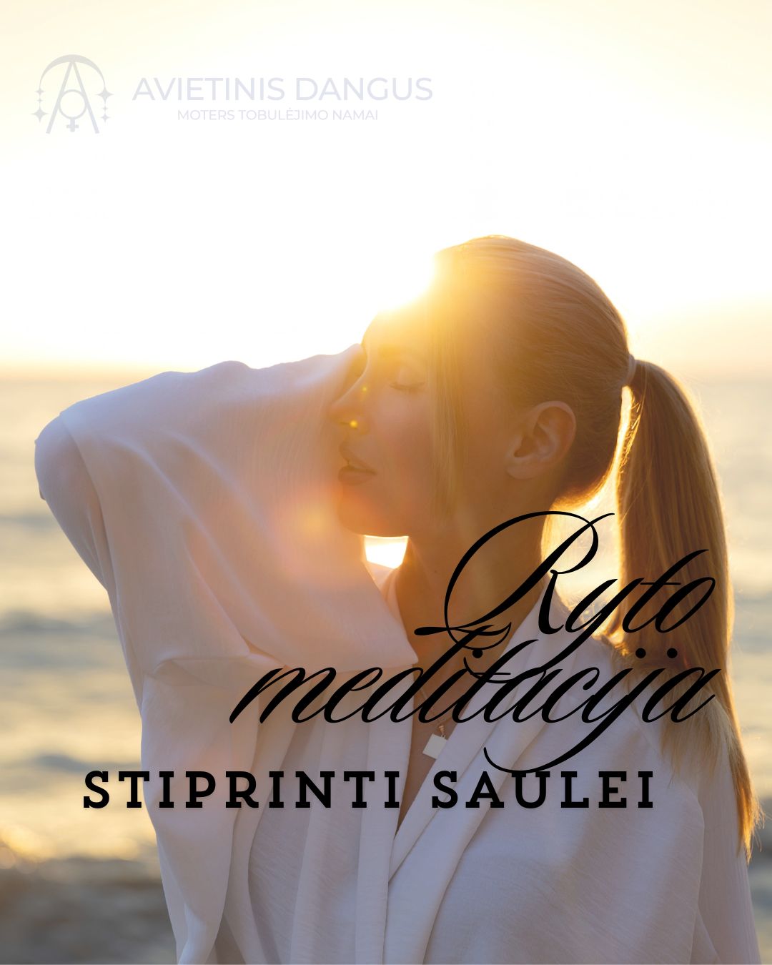 Ryto meditacija Saulei stiprinti